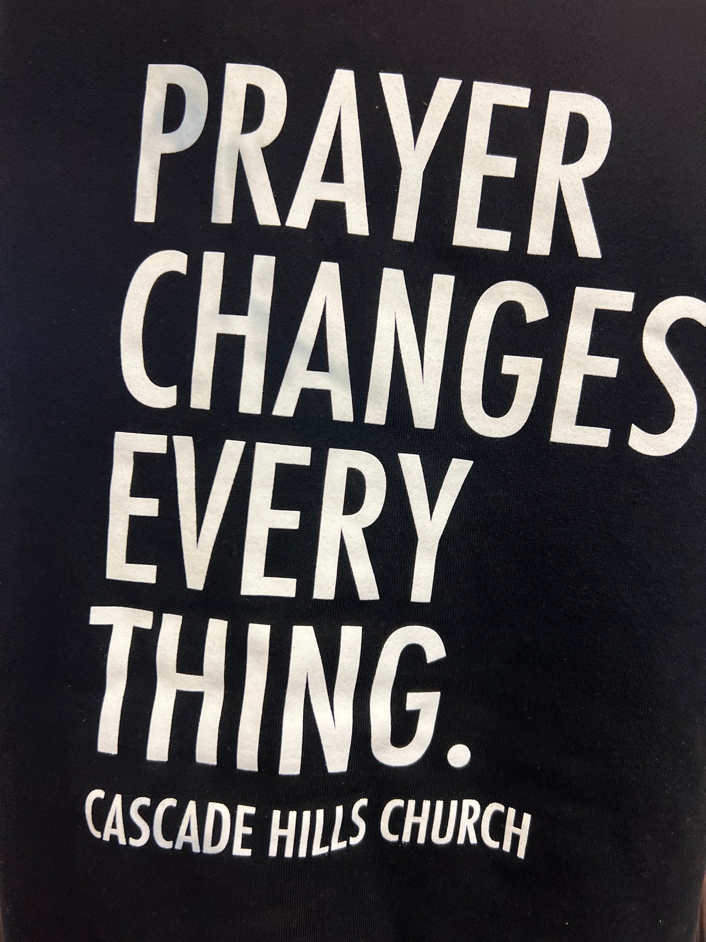 Prayer Changes Everything Hoodie