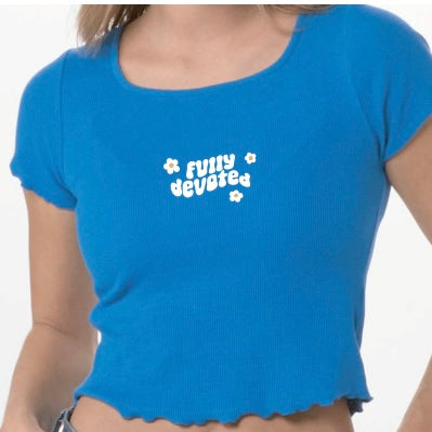 Fully Devoted Crop T-Shirt