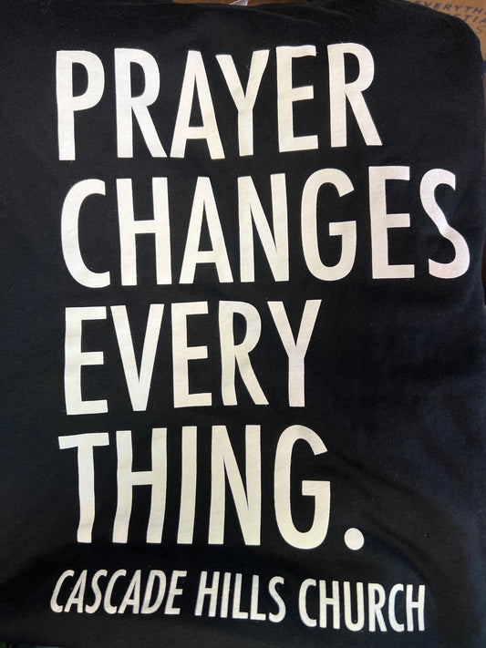 Prayer Changes Everything T-Shirt