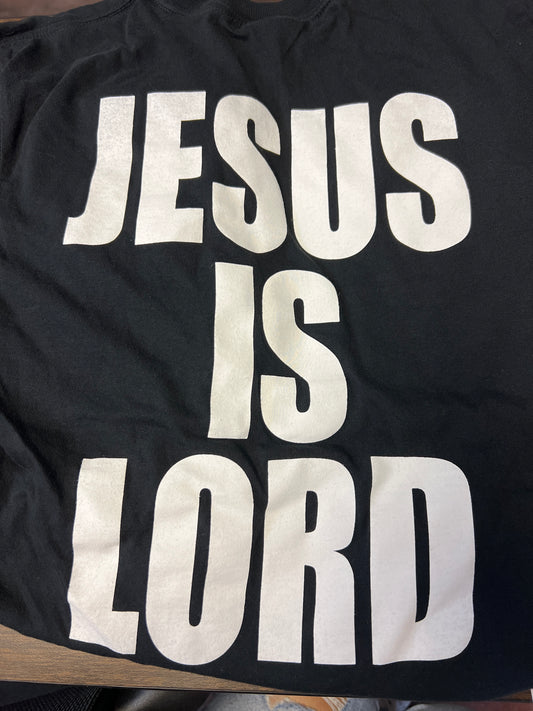 JESUS IS LORD T-Shirt
