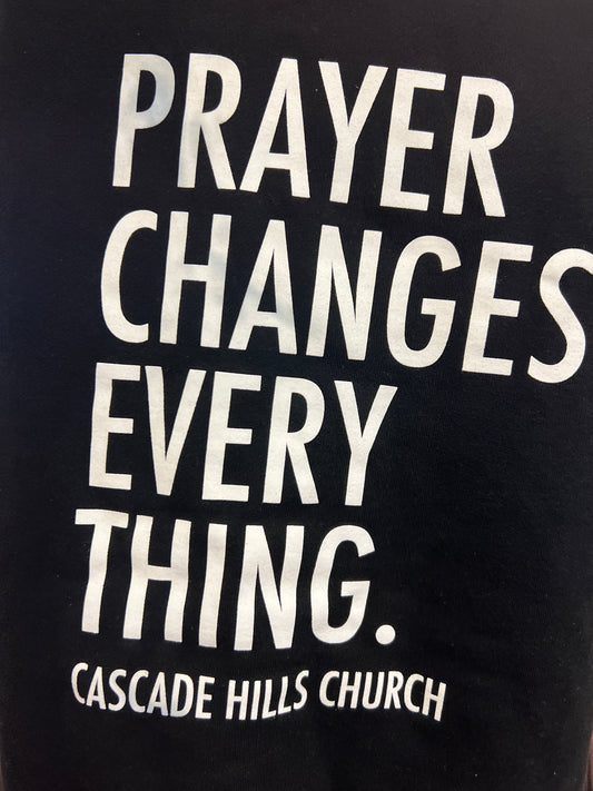 Prayer Changes Everything Hoodie