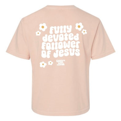 Fully Devoted Follower of Jesus Crop T-Shirt
