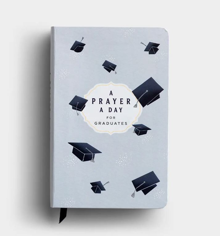A Prayer A Day for Graduates